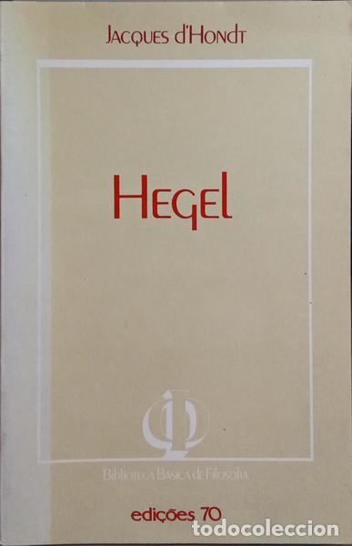 Libros: D&#39;HONDT. (Jacques) - HEGEL. [EDI&Ccedil;&Atilde;O DE 1999] - Foto 1