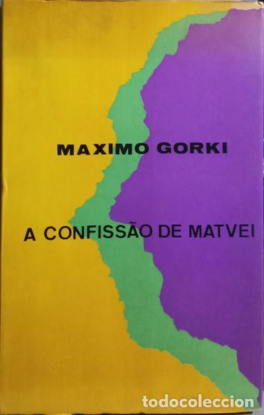 Libros: GORKI. (M&aacute;ximo) - A CONFISS&Atilde;O DE MATV&Eacute;I. - Foto 1