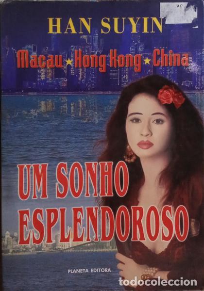 Libri di seconda mano: SUYIN. (Han) - UM SONHO ESPLENDOROSO.