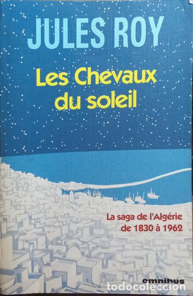 Libros: ROY. (Jules) - LES CHEVAUX DU SOLEIL. - Foto 1