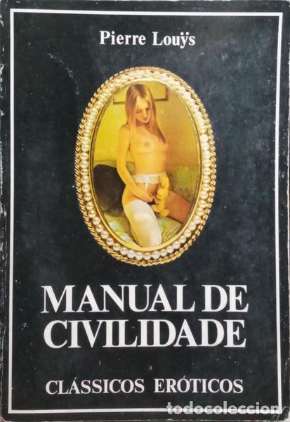 Libros: LOUYS. (Pierre) - MANUAL DA CIVILIDADE. - Foto 1