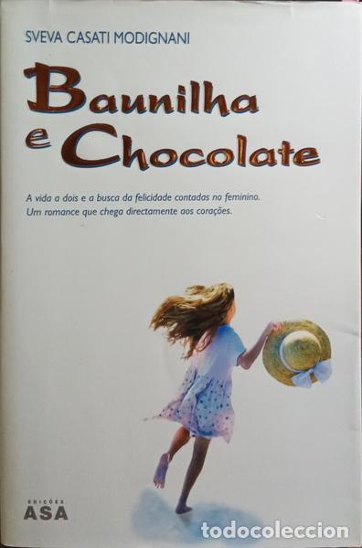 Libros: CASATI MODIGNANI. (Sveva) - BAUNILHA E CHOCOLATE. [7.&ordf; EDI&Ccedil;&Atilde;O] - Foto 1