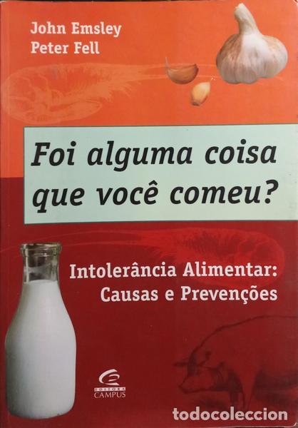 Libros: EMSLEY. (John) e Peter Fell. - FOI ALGUMA COISA QUE VOC&Ecirc; COMEU? - Foto 1