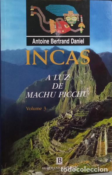 Libros: DANIEL. (Antoine B.) - INCAS. [3 VOLS.] - Foto 3