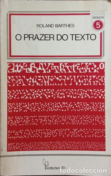 Libros: BARTHES. (Roland) - O PRAZER DO TEXTO. - Foto 1