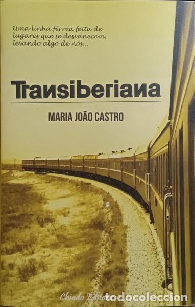 Libros: CASTRO. (Maria Jo&atilde;o) - TRANSIBERIANA. - Foto 1