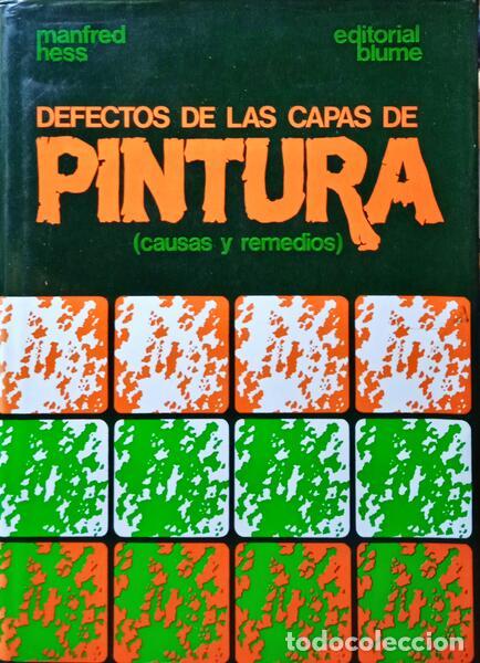 Libros: HESS. (Manfred) - DEFECTOS DE LAS CAPAS DE PINTURA. - Foto 1