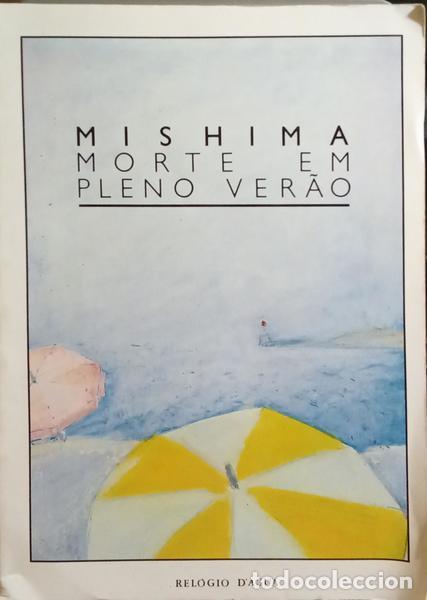 Libros: MISHIMA. (Yukio) - MORTE EM PLENO VER&Atilde;O E OUTROS CONTOS. - Foto 1