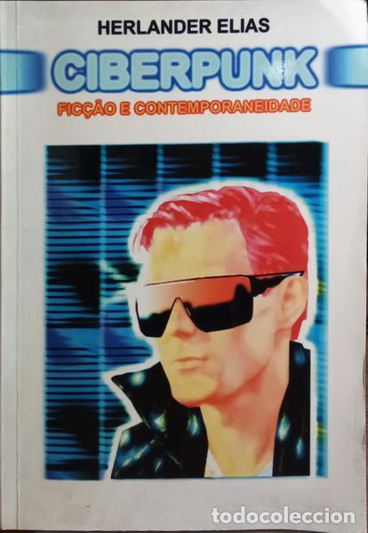 Libros: ELIAS. (Herlander) - CYBERPUNK. - Foto 1