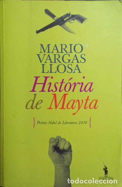 Libros: VARGAS LLOSA. (Mario) - HIST&Oacute;RIA DE MAYTA. [2.&ordf; EDI&Ccedil;&Atilde;O] - Foto 1
