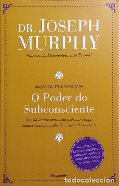 Libros: MURPHY. (Joseph) - O PODER DO SUBCONSCIENTE. [REIMPRESS&Atilde;O 2020] - Foto 1