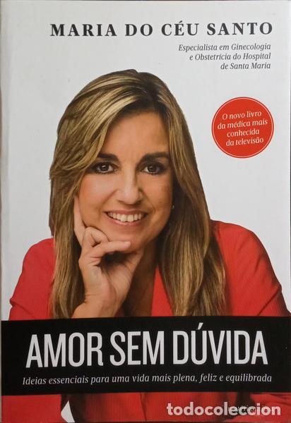 Libros: SANTO. (Maria do C&eacute;u) - AMOR SEM D&Uacute;VIDA. - Foto 1