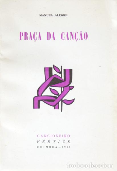 Libros: ALEGRE. (Manuel) - PRA&Ccedil;A DA CAN&Ccedil;&Atilde;O [1.&ordf; EDI&Ccedil;&Atilde;O] - Foto 1