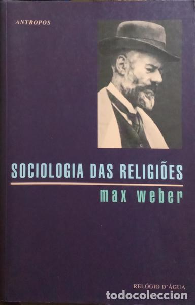 Libros: WEBER. (Max) - SOCIOLOGIA DAS RELIGI&Otilde;ES. - Foto 1