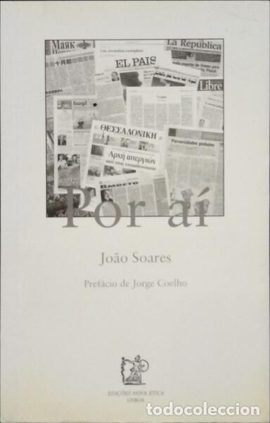 Libros: SOARES. (Jo&atilde;o) - POR A&Iacute;. - Foto 1