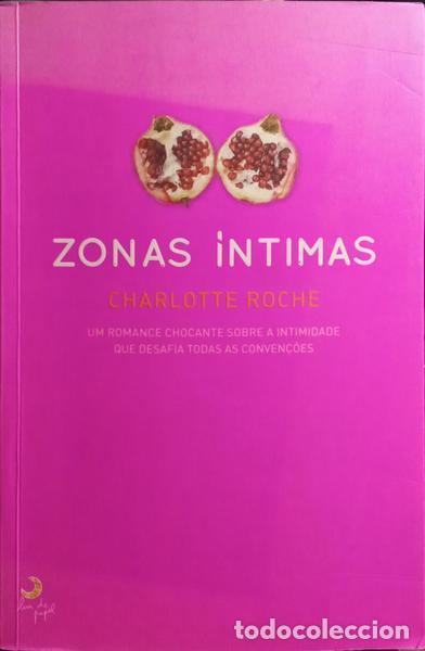 Libros: ROCHE. (Charlotte) - ZONAS &Iacute;NTIMAS. - Foto 1