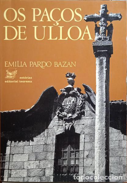 Libros: PARDO BAZAN. (Emilia) - OS PA&Ccedil;OS DE ULLOA. - Foto 1
