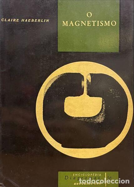Libros: HAEBERLIN. (Claire) - O MAGNETISMO.