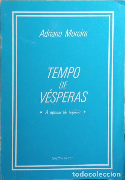 Libros: MOREIRA. (Adriano) - TEMPO DE V&Eacute;SPERAS. [3.&ordf; EDI&Ccedil;&Atilde;O] - Foto 1