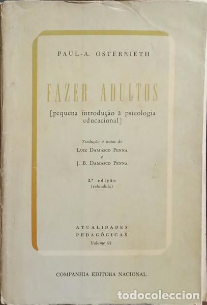 Libri di seconda mano: OSTERRIETH. (Paul-A.) - FAZER ADULTOS.