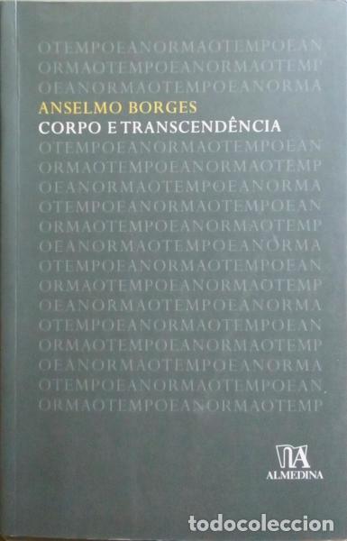 Libros: BORGES. (Anselmo) - CORPO E TRANSCEND&Ecirc;NCIA. [DEDICAT&Oacute;RIA] - Foto 1