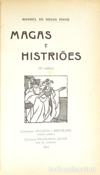 Libros: SOUSA PINTO. (Manuel de) - MAGAS E HISTRI&Otilde;ES. - Foto 2