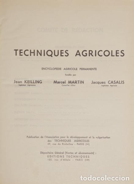 Libros: KEILLING. (Jean), Marcel Martin e Jacques Casalis. - TECHNIQUES AGRICOLES. [6 VOLS.] - Foto 1