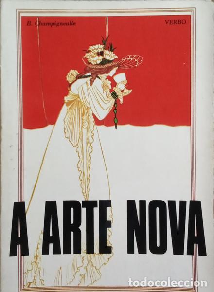 Libros: CHAMPIGNEULLE. (Bernard) - A ARTE NOVA. - Foto 1