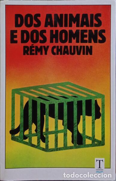 Libros: CHAUVIN. (R&eacute;my) - DOS ANIMAIS E DOS HOMENS. - Foto 1