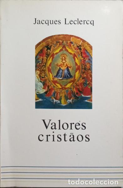 Libros: LECLERCQ. (Jacques) - VALORES CRIST&Atilde;OS. - Foto 1