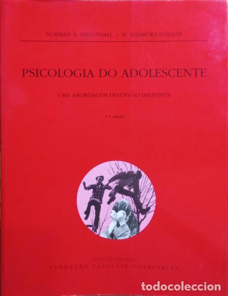 Libros: SPRINTHALL. (Norman A.) e W. Andrews Collins. - PSICOLOGIA DO ADOLESCENTE. - Foto 1