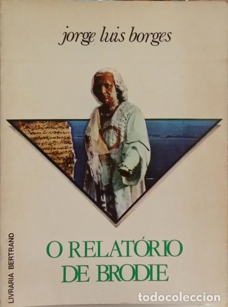 Libros: BORGES. (Jorge Lu&iacute;s) - O RELAT&Oacute;RIO DE BRODIE. - Foto 1