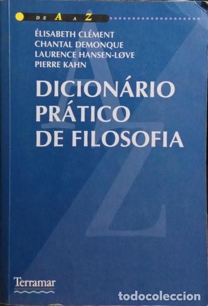 Libros: CL&Eacute;MENT. (&Eacute;lisabeth) e outros. - DICION&Aacute;RIO PR&Aacute;TICO DE FILOSOFIA. - Foto 1