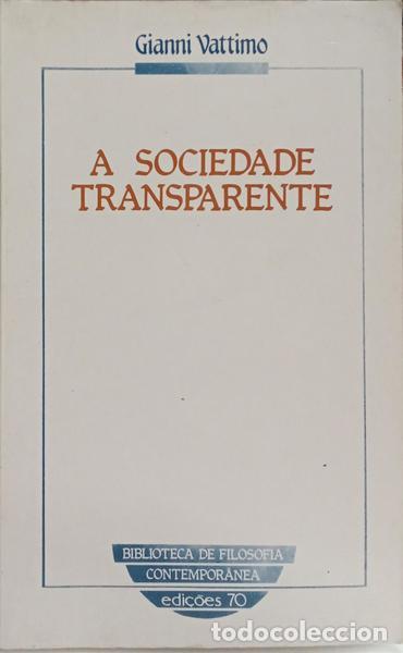 Libros: VATTIMO. (Gianni) - A SOCIEDADE TRANSPARENTE. - Foto 1
