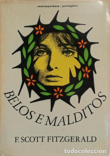 Libros: SCOTT FITZGERALD. (F.) - BELOS E MALDITOS. - Foto 1