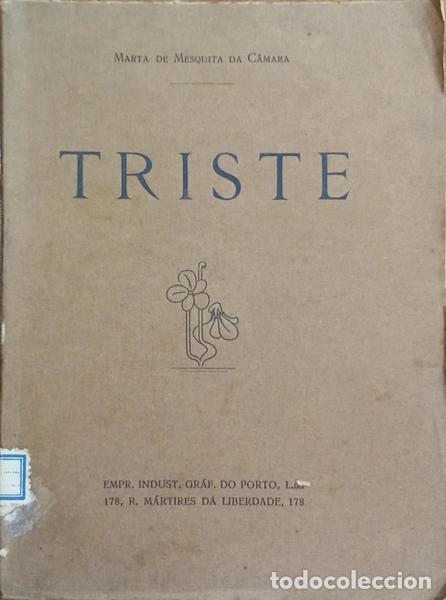 Libros: MESQUITA DA C&Acirc;MARA. (Marta de) - TRISTE. - Foto 1