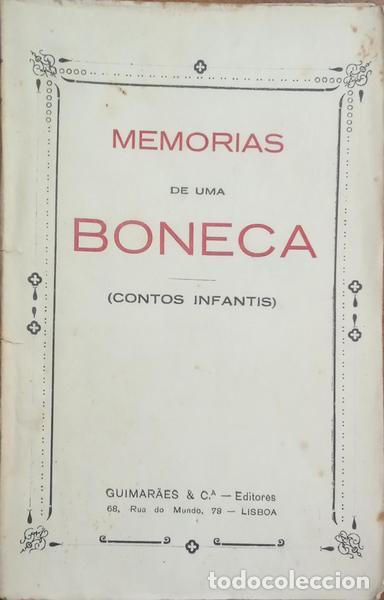 Libros: MARQUES JUNIOR. (Henrique) - MEMORIAS DE UMA BONECA. [COM DEDICAT&Oacute;RIA] - Foto 1