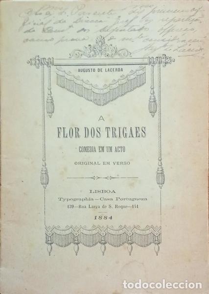 Libros: LACERDA. (Augusto de) - A FL&Ocirc;R DOS TRIGAES. - Foto 1