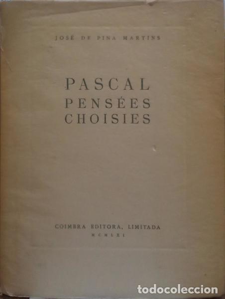 Libros: PINA MARTINS. (Jos&eacute; de) - PASCAL. PENS&Eacute;ES CHOISIES. - Foto 2