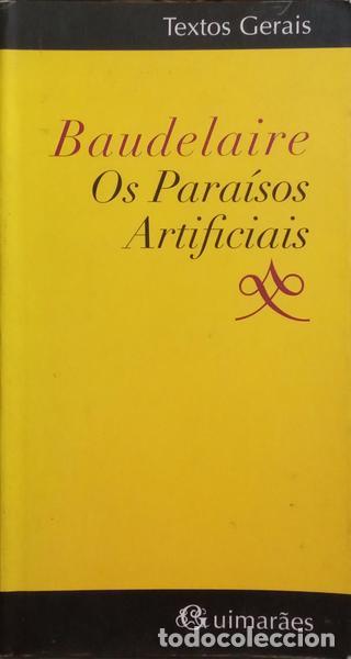 Libros: BAUDELAIRE. (Charles) - OS PARA&Iacute;SOS ARTIFICIAIS. - Foto 1