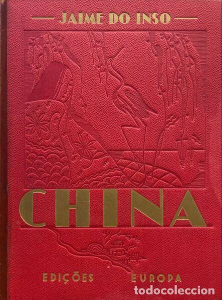 Libros: INSO. (Jaime do) - CHINA. [VERMELHO]. - Foto 1