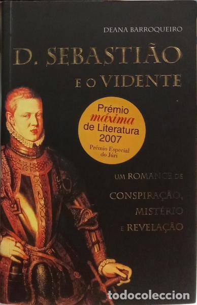 Libros: BARROQUEIRO. (Deana) - D. SEBASTI&Atilde;O E O VIDENTE. - Foto 1