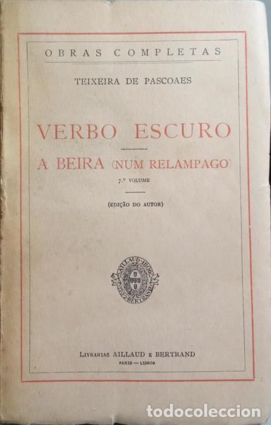 Libros: TEIXEIRA DE PASCOAES. - VERBO ESCURO. - Foto 1