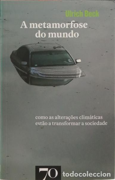 Libros: BECK. (Ulrich) - A METAMORFOSE DO MUNDO. - Foto 1