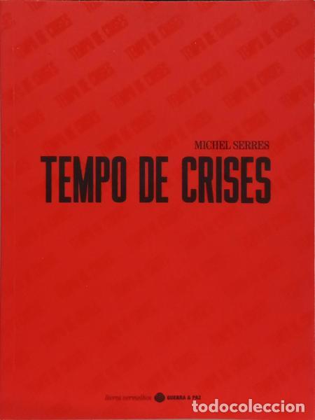 Libros: SERRES. (Michel) - TEMPO DE CRISES. - Foto 1