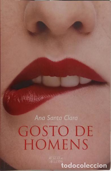 Libros: SANTA CLARA. (Ana) - GOSTO DE HOMENS. - Foto 1