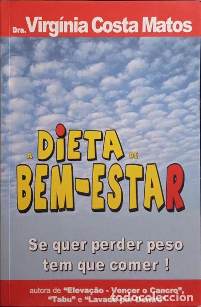 Libros: COSTA MATOS. (Virginia) - A DIETA DE BEM-ESTAR. - Foto 1