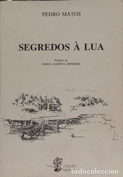 Libros: MATOS. (Pedro) - SEGREDOS &Aacute; LUA. - Foto 1