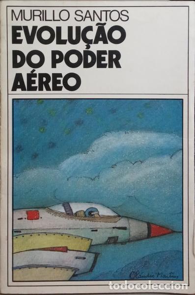 Libros: SANTOS. (Murillo) - EVOLU&Ccedil;&Atilde;O DO PODER A&Eacute;REO. - Foto 1