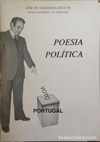 Libros: VASCONCELOS E S&Aacute;. (Jos&eacute; de) - POESIA POL&Iacute;TICA. - Foto 1